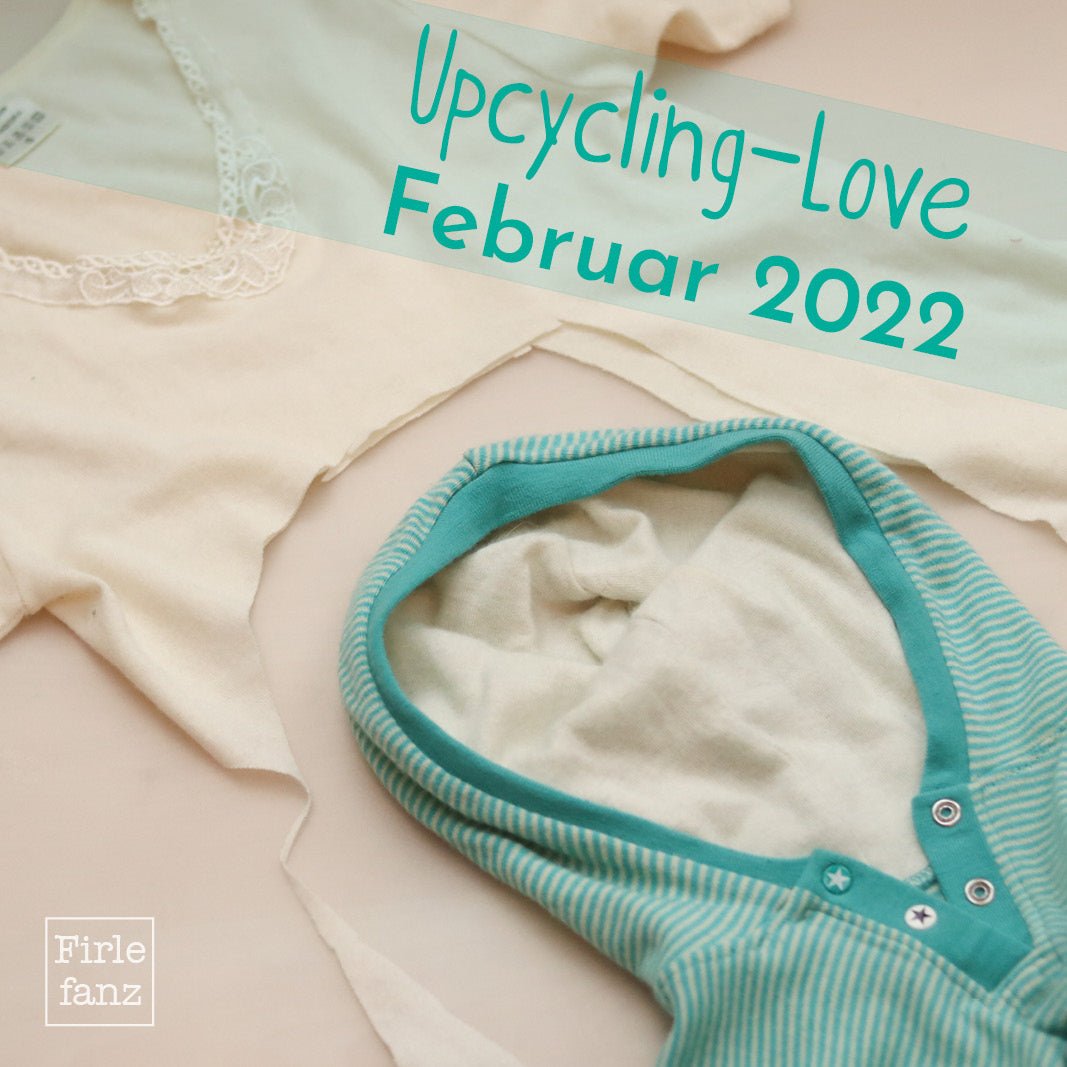 Linkparty Upcycling-Love #33 Februar 2022